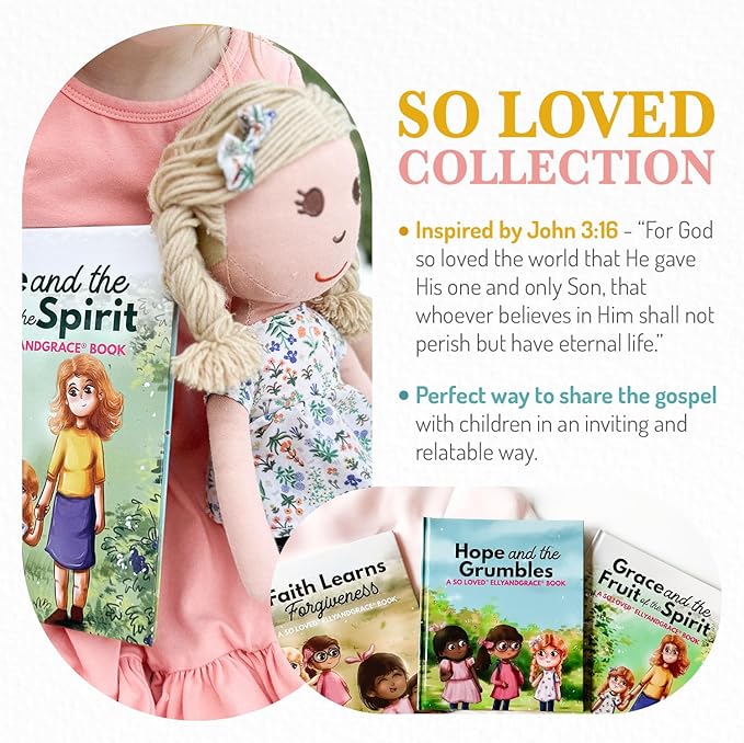 Elly & Grace Bible Stories for Kids, So Loved Collection: Book and Doll Set Teaching Christian Toddlers Faith Lessons, Great Baby Baptism Gifts for Girls (Grace Doll)