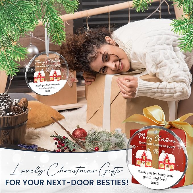 Neighbor Christmas Ornaments 2025 - Christmas Tree Decoration Glass Ornaments - Birthday Good Neighbor Gifts for Neighbors Women, Friends Gifts for Women, Stocking Stuffers Friend Gift Ideas