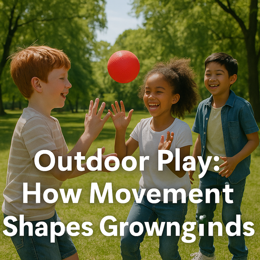Outdoor Play: How Movement Shapes Growing Minds