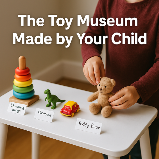 The Toy Museum Made by Your Child
