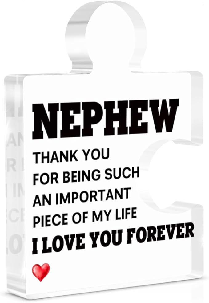 Nephew Gifts from Auntie Uncle, Heartwarming Nephew Gifts from Aunt Birthday Graduation Christmas Gift for Men Boys Acrylic Puzzle Piece Plaque Keepsake Desk Decorations for Home Decor