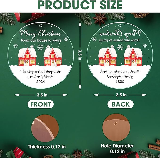 Neighbors Christmas Ornament 2025 - from Our House to Yours Christmas Tree Decoration Acrylic Ornaments - Good Neighbors Friends Birthday Gifts for Women Men Friends